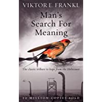 Los mejores  - Mans Search For Meaning: The classic tribute to hope from the Holocaust